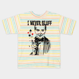 poker I never bluff #poker Kids T-Shirt
