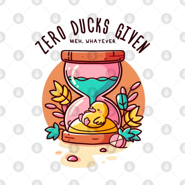 ZERO DUCKS GIVEN by Fabrik