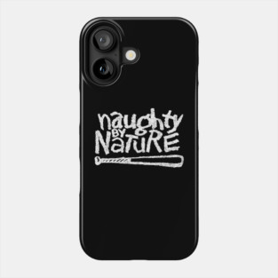 Naughty By Nature Phone Case