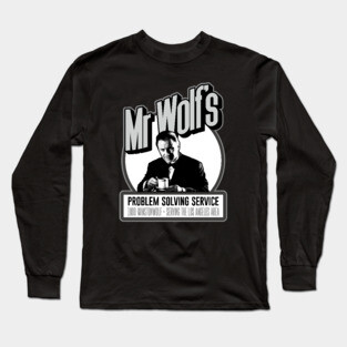 Mr Wolf's problem solving service Long Sleeve T-Shirt
