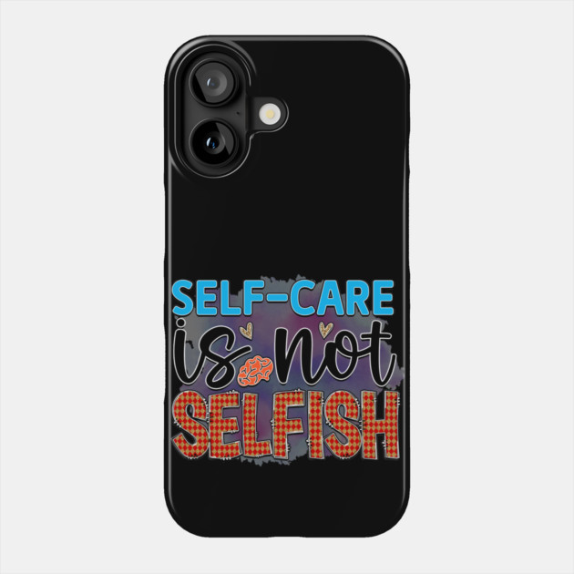 Mind Matters: Spread Positivity and Self-Care Awareness Phone Case by Steve