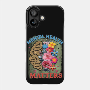 Mind Matters: Spread Positivity and Self-Care Awareness Phone Case