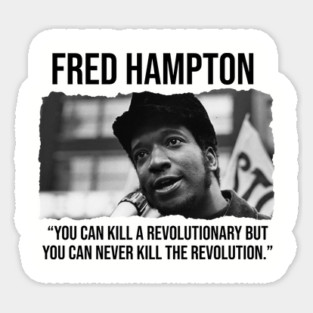 Fred Hampton - Black History Quote Magnet