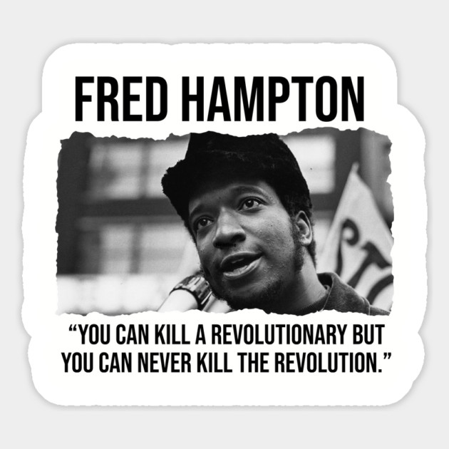 Fred Hampton - Black History Quote Magnet by UrbanLifeApparel