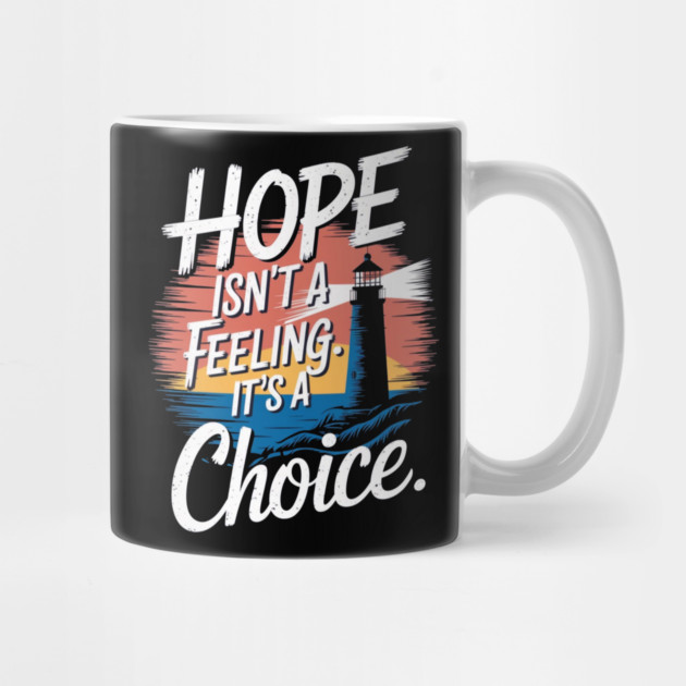 Choosing Hope: A Beacon of Light by Rox