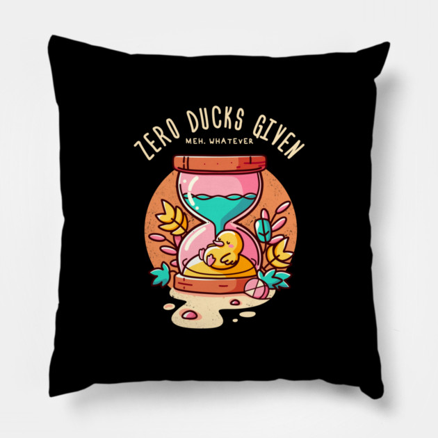 ZERO DUCKS GIVEN Pillow by Fabrik