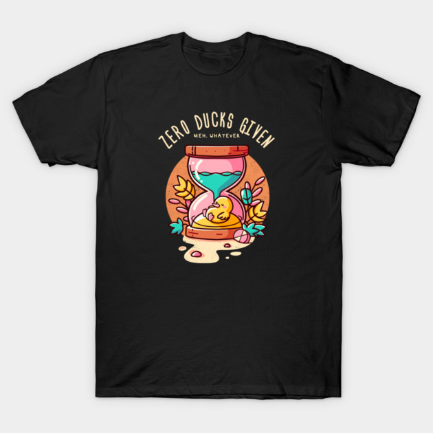 ZERO DUCKS GIVEN T-Shirt by Fabrik
