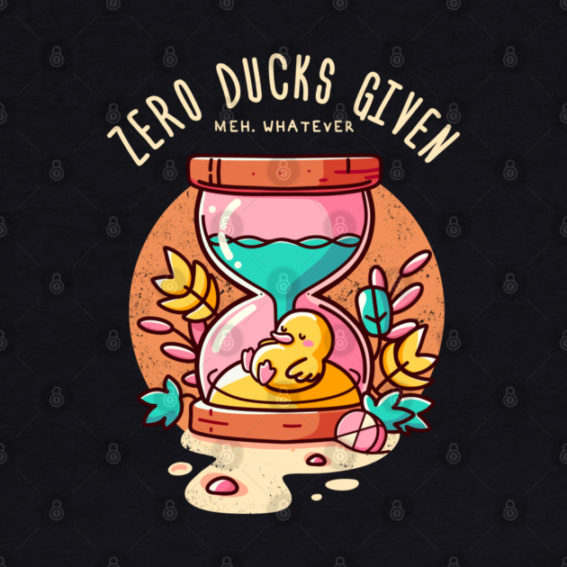 ZERO DUCKS GIVEN by Fabrik