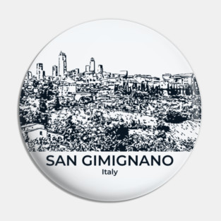San Gimignano - Italy Pin