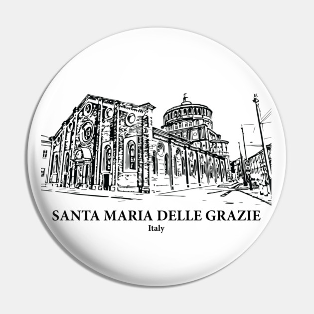 Santa Maria delle Grazie - Italy Pin by Lakeric