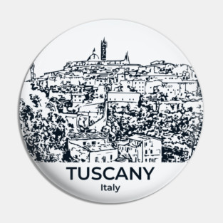 Tuscany - Italy Pin