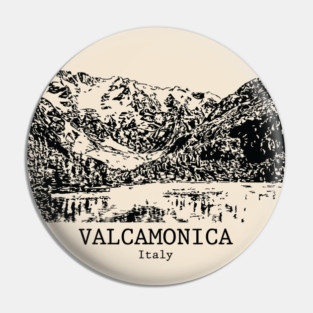 Valcamonica - Italy Pin