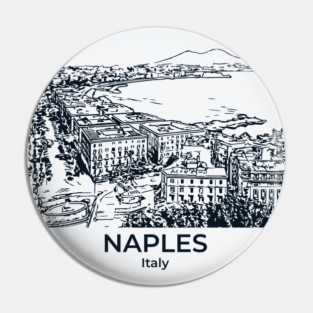 Naples - Italy Pin