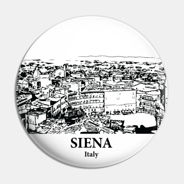 Siena - Italy Pin by Lakeric