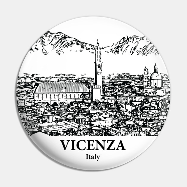 Vicenza - Italy Pin by Lakeric