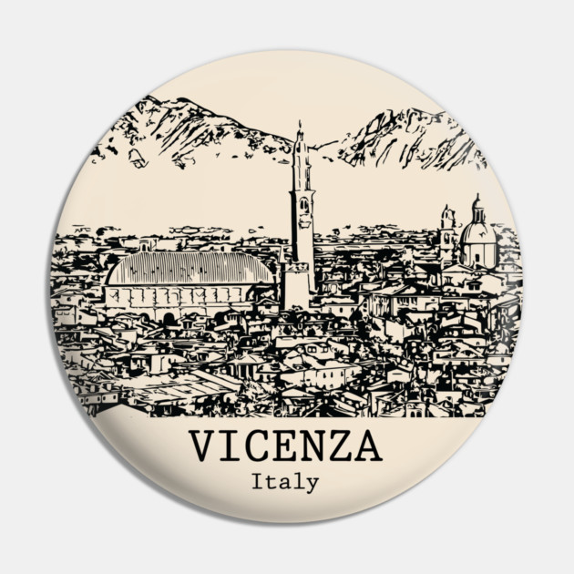 Vicenza - Italy Pin by Lakeric