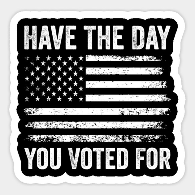 Have The Day You Voted For Retro Vintage American Flag Magnet by ArtistTee ⭐⭐⭐⭐⭐