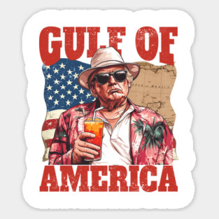 Gulf of America and Trump Sticker