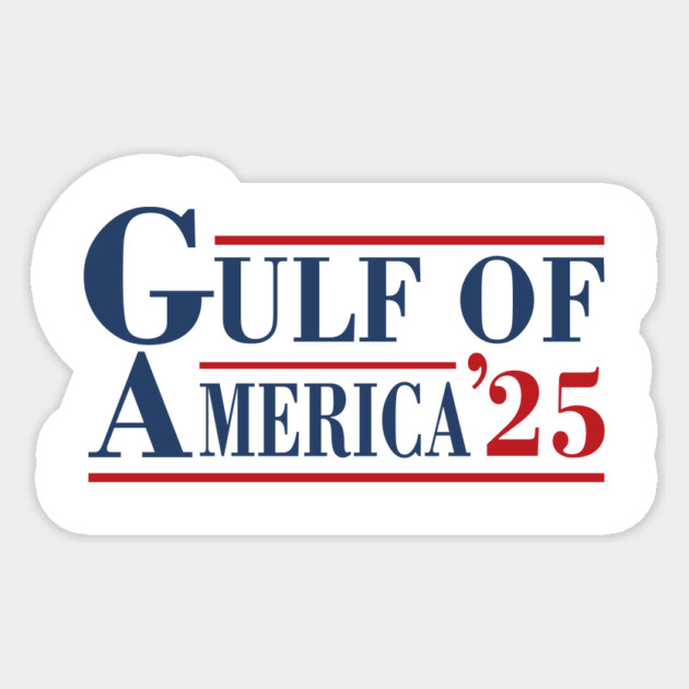 Gulf of America 2025 Sticker by David's Store 3