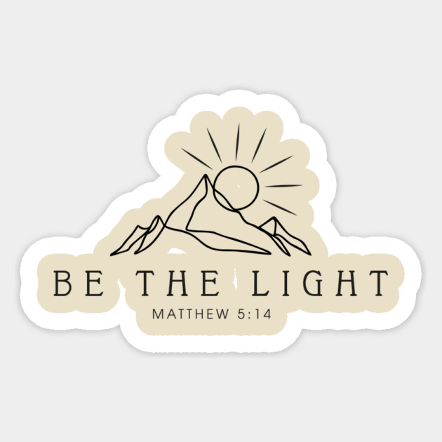 Be the Light Sticker by David's Store 3