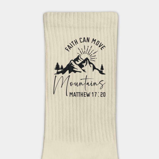 Faith can move mountains by David's Store 3