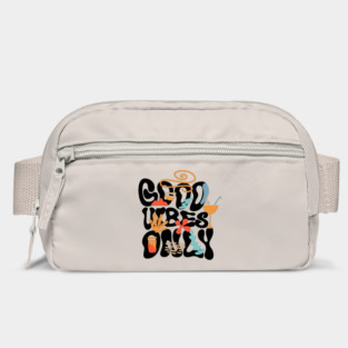 Good Vibes Only Bag