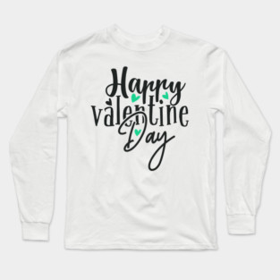 happy-VALENTINES--DAY Long Sleeve T-Shirt