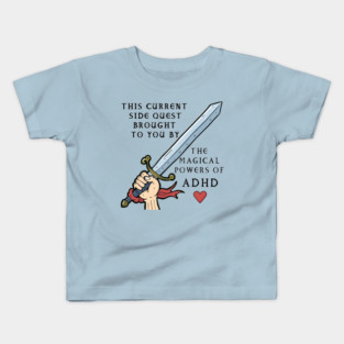 ADHD Side quest Kids T-Shirt