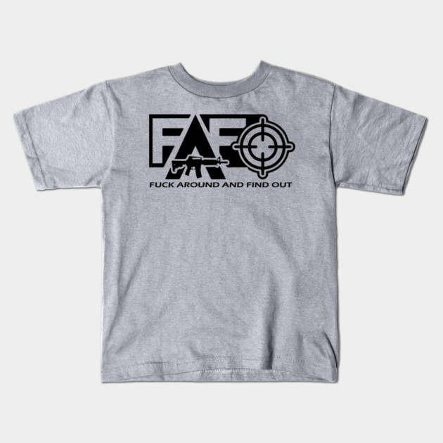 FAFO Kids T-Shirt by David's Store 3