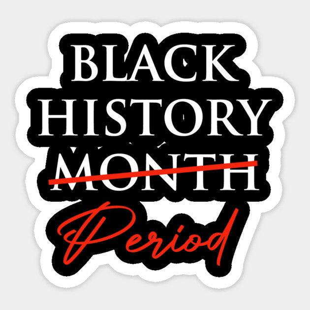 black history month Period Magnet by ArtistTee ⭐⭐⭐⭐⭐