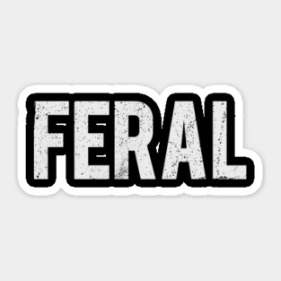 Feral Sticker
