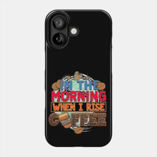 Coffee First: Fuel for the Daily Grind Phone Case