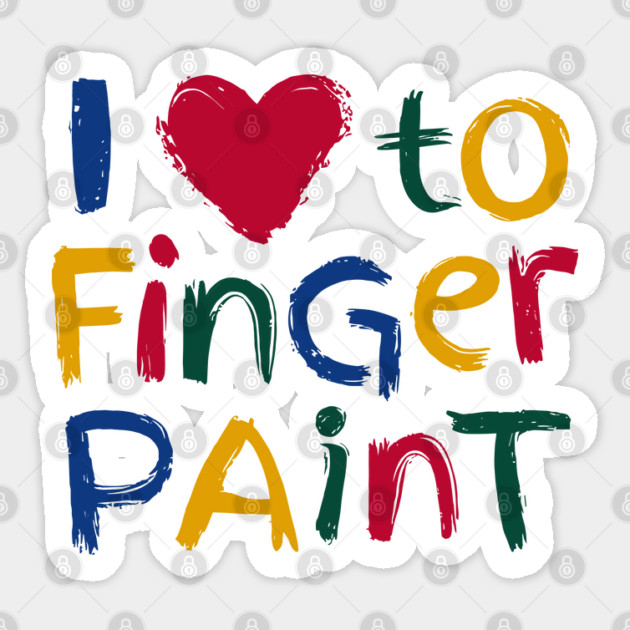 I Heart Love To Finger Paint I'm Paint Cute Couple Valentine Sticker by AZEERTEE