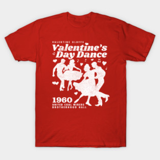Valentine Bluffs Valentine's Day Dance (Variant) T-Shirt