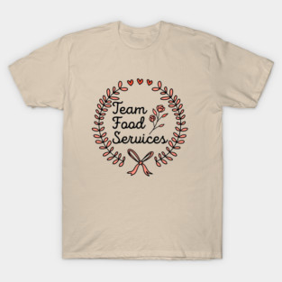 Elegant Team Food Services Floral Wreath Design T-Shirt