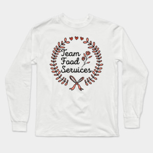 Elegant Team Food Services Floral Wreath Design Long Sleeve T-Shirt