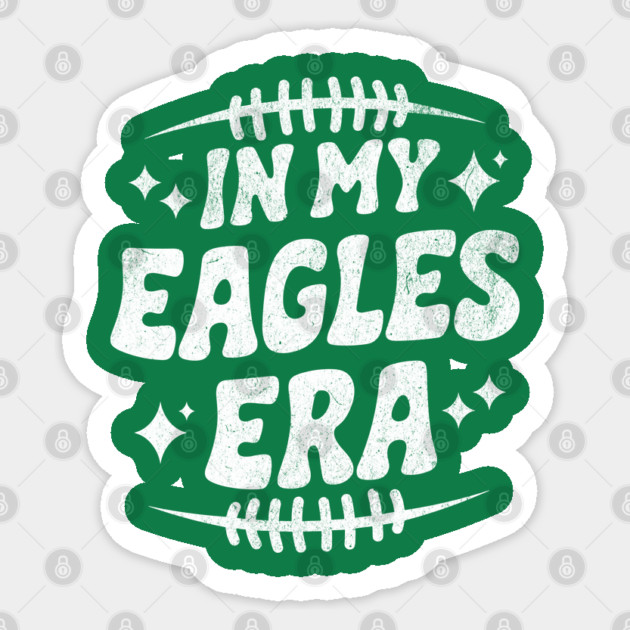 in my eagles era Sticker by AZEERTEE