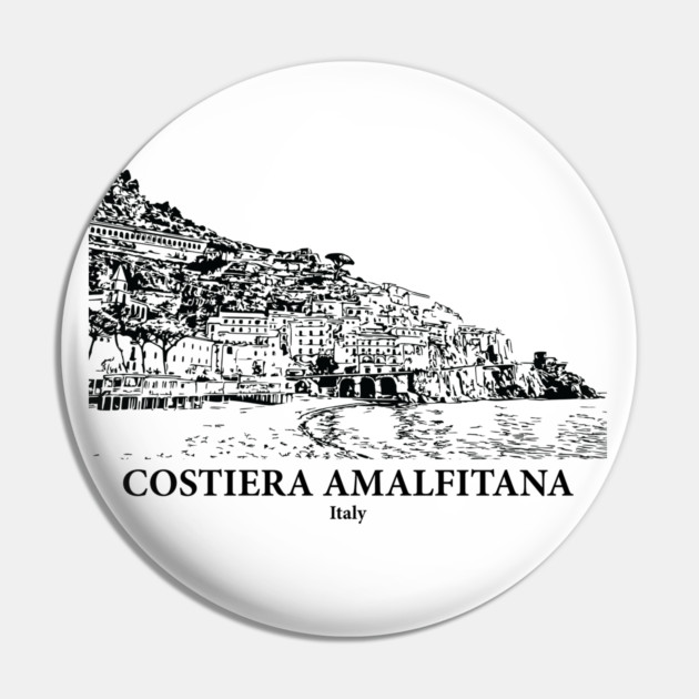 Costiera Amalfitana - Italy Pin by Lakeric