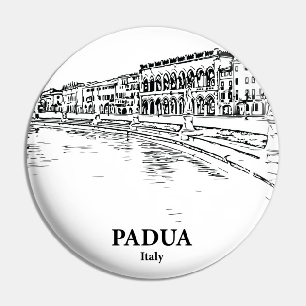 Padua - Italy Pin by Lakeric