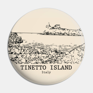 Tinetto Island - Italy Pin