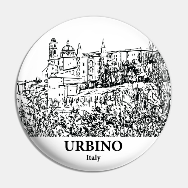 Urbino - Italy Pin by Lakeric