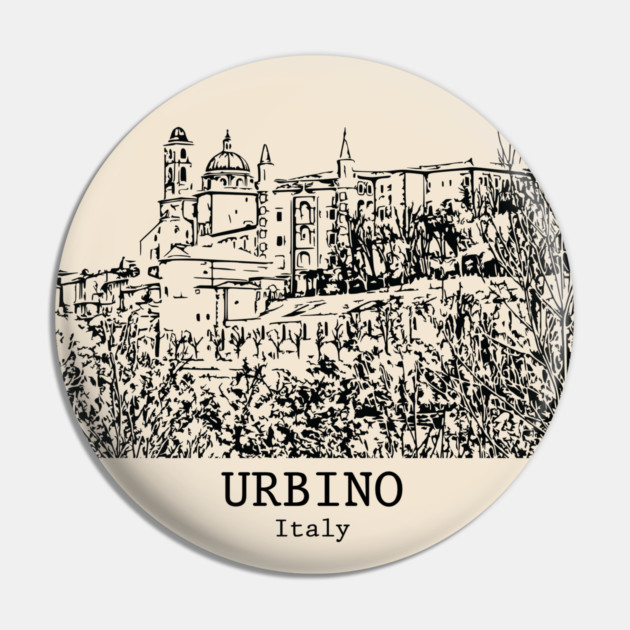 Urbino - Italy Pin by Lakeric
