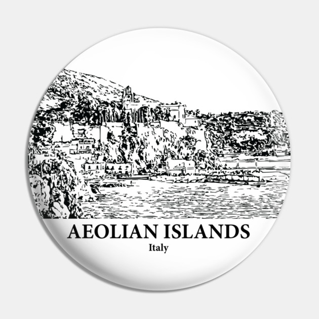 Aeolian Islands - Italy Pin by Lakeric
