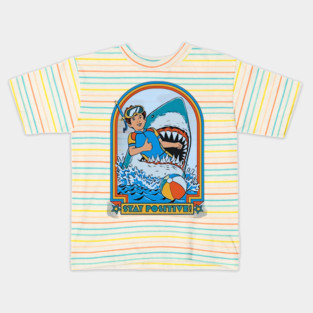 Stay Positive Kids T-Shirt