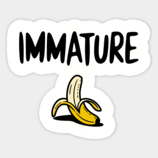 Immature Funny Childish Mischievous Personality Magnet