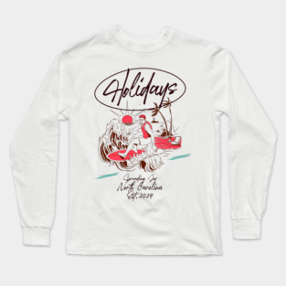 Holidays Long Sleeve T-Shirt