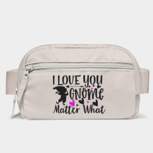 i-love-you-gnome-matter-what Bag