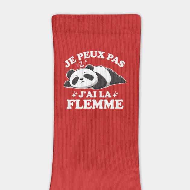 Funny "Je Peux Pas, J’ai La Flemme" Lazy Panda Design by AZEERTEE