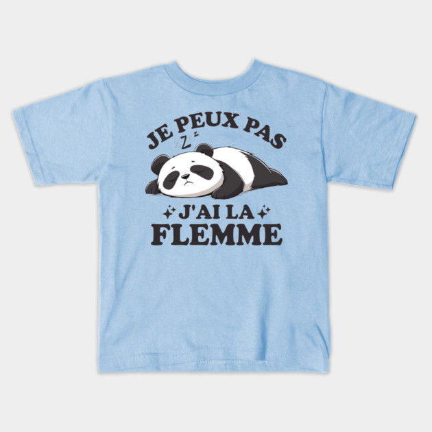 Funny "Je Peux Pas, J’ai La Flemme" Lazy Panda Design Kids T-Shirt by AZEERTEE