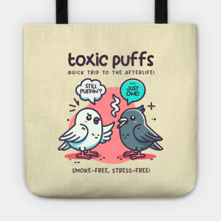 TOXIC PUFFS Tote